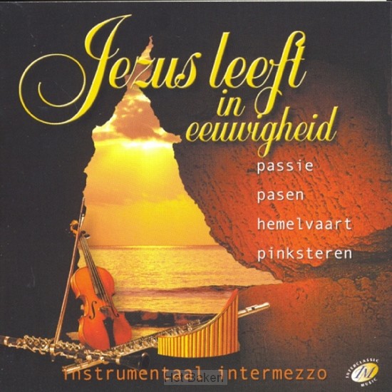 JEZUS LEEFT IN EEUWIGHEID
