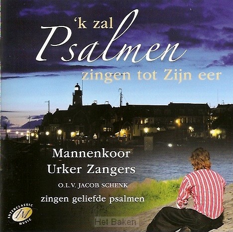 PSALMEN ZINGEN TOT ZIJN EER