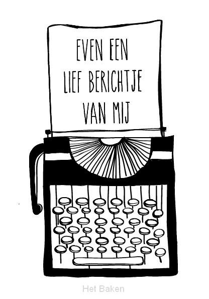 Wenskaart even een lief berichtje van mi