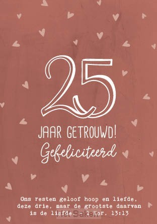 Wenskaart 25 jaar getrouwd!
