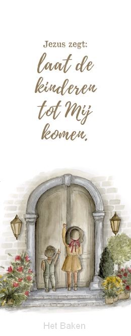 Laat de kinderen tot Mij