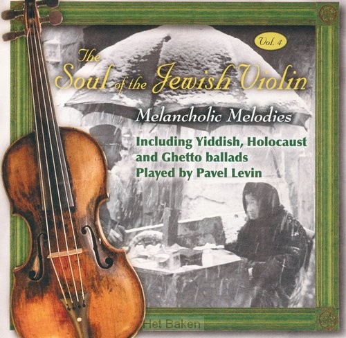The soul of the jewish violin (4) (CD)