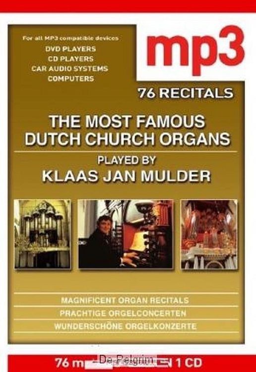 The most famous dutch church organs