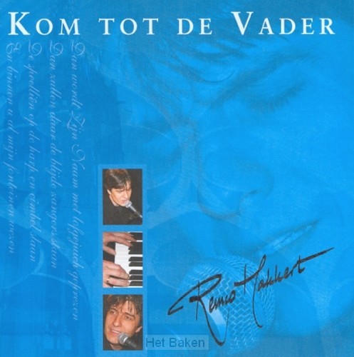 KOM TOT DE VADER