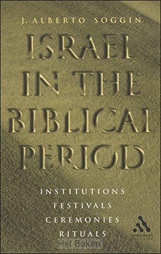ISRAEL IN THE BIBLICAL PERIOD