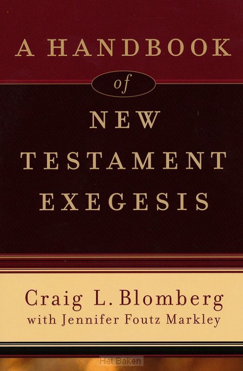 A HANDBOOK OF NEW TEST. EXEGESIS