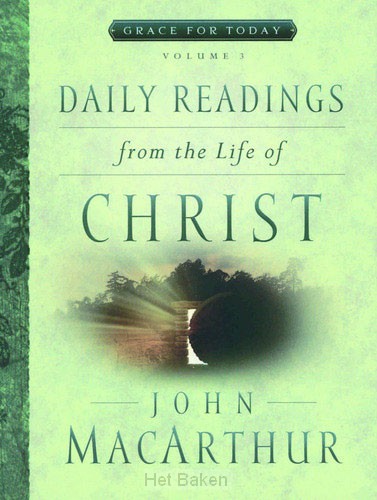 DAILY READINGS FROM THE LIFE OF CHRIST