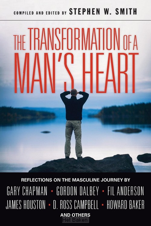 TRANSFORMATION OF A MAN'S HEART