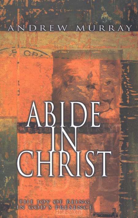 ABIDE IN CHRIST