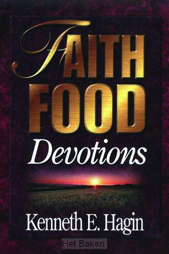FAITH FOOD DEVOTIONS