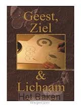 GEEST ZIEL EN LICHAAM