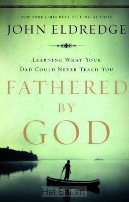 FATHERED BY GOD