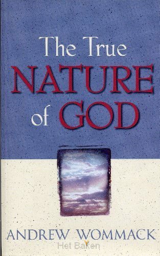 TRUE NATURE OF GOD