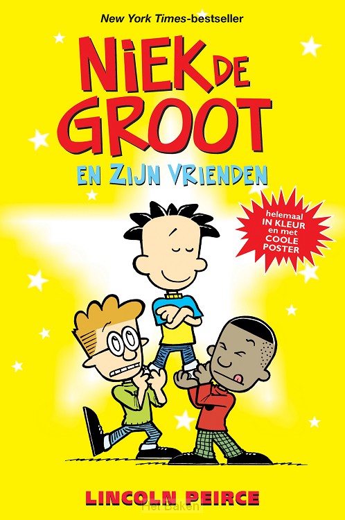 Niek de Groot en zijn vrienden