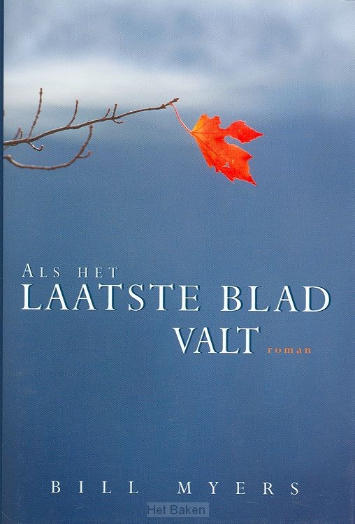 ALS HET LAATSTE BLAD VALT