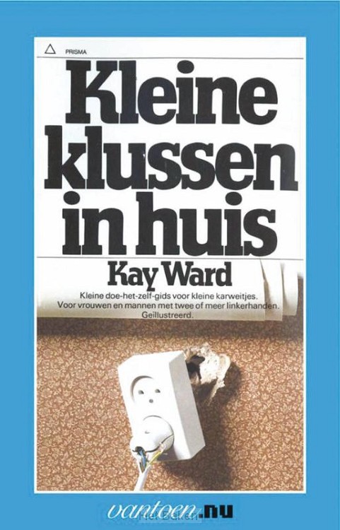 KLEINE KLUSSEN IN HUIS