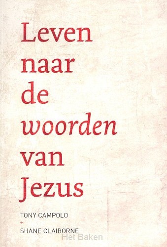 Leven naar de woorden van Jezus