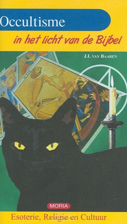 OCCULTISME IN HET LICHT VAN DE BIJBEL