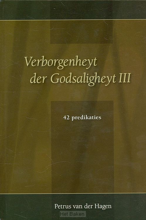 VERBORGENHEYT DER GODSALIGHEYT III