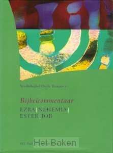 Studiebijbel OT  6 ezra nehemia ester jo