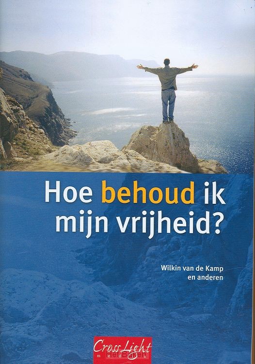 HOE BEHOUD IK MYN VRYHEID