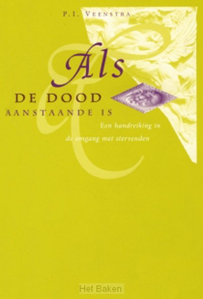 ALS DE DOOD AANSTAANDE IS