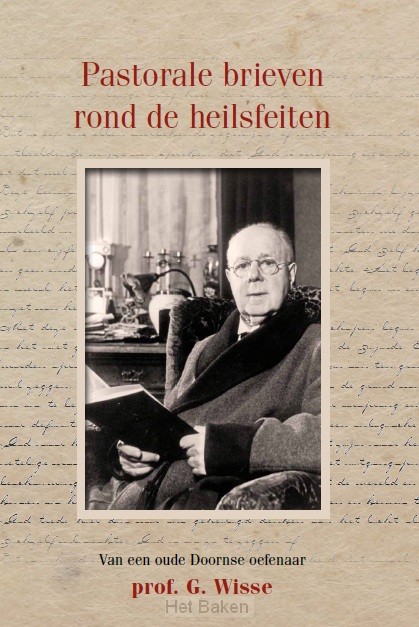 PASTORALE BRIEVEN ROND DE HEILSFEITEN