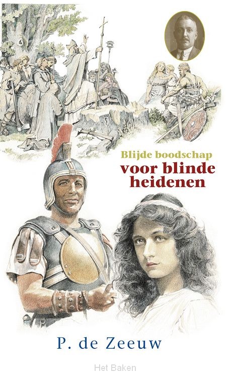 Blijde boodschap voor blinde heidenen