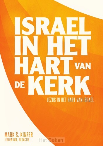Israel in het hart van de kerk