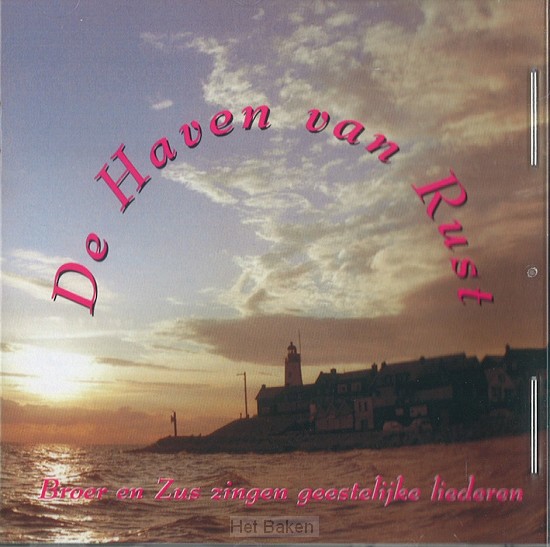 DE HAVEN VAN RUST