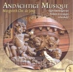 ANDACHTIGE MUSIQUE CD