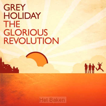 THE GLORIOUS REVOLUTION