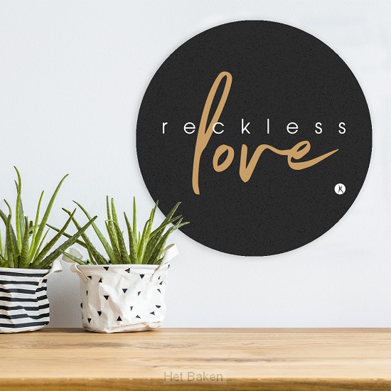 Reckless love