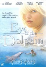 EYE OF THE DOLPHIN