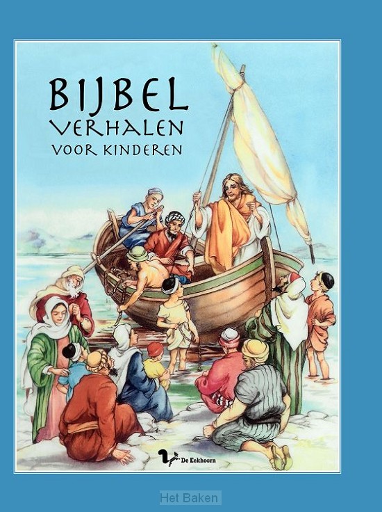 BIJBEL VERHALEN VOOR KINDEREN