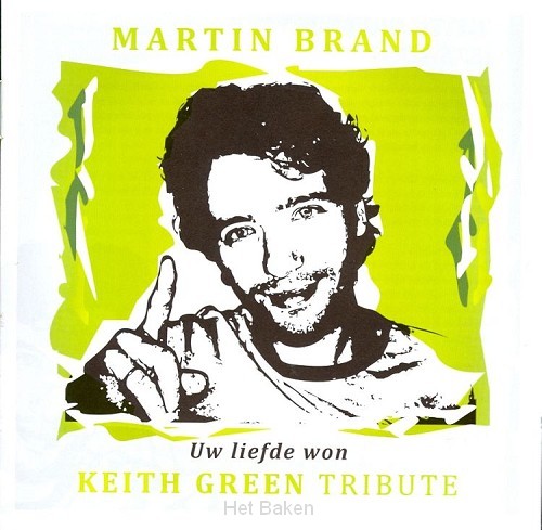 KEITH GREEN TRIBUTE