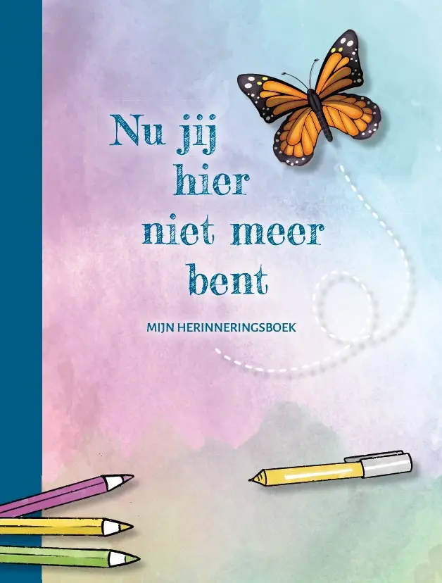 Nu jij hier niet meer bent