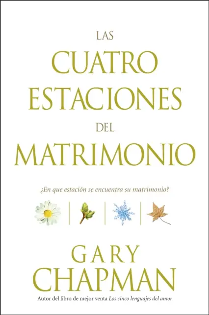 CUATRO ESTACIONES DEL MATRIMONIO