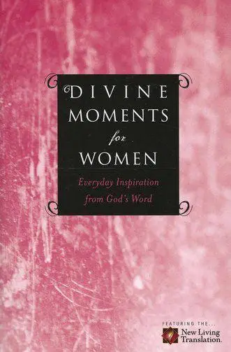 DIVINE MOMENTS FOR WOMEN