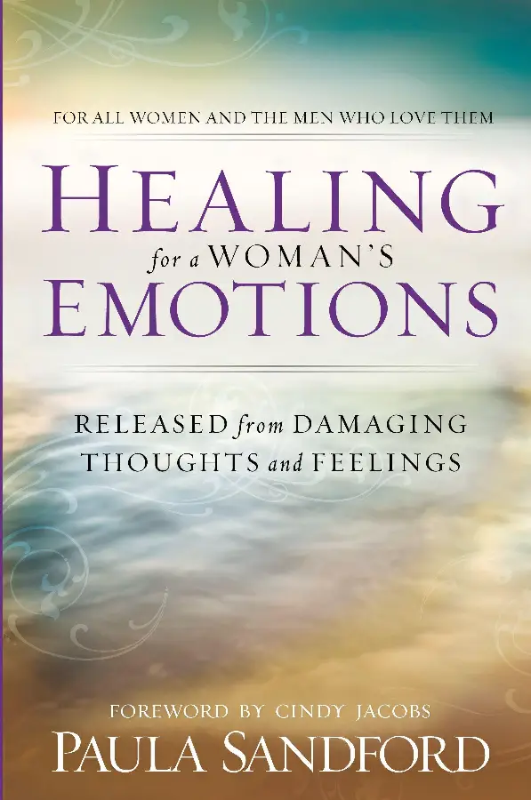 HEALING FOR A WOMAN'S EMOTIONS