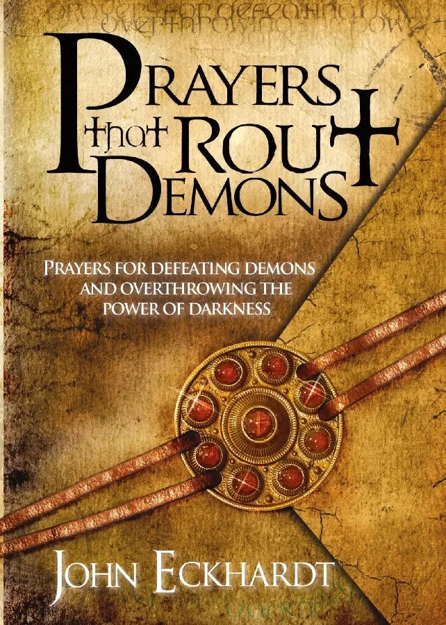 PRAYERS THAT ROUT DEMONS