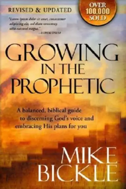 GROWING IN THE PROPHETIC