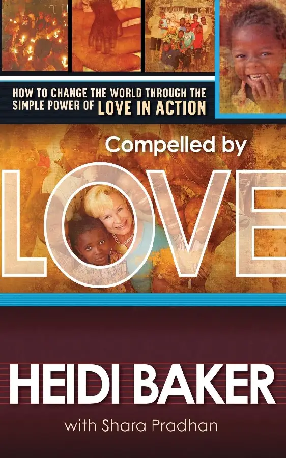 COMPELLED BY LOVE