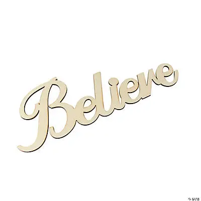DIY unfinished cutout word Believe