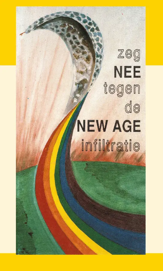 ZEG NEE TEGEN NEW AGE INFILTRATIE