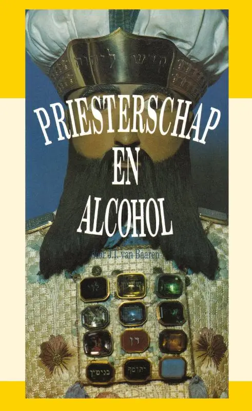PRIESTERSCHAP EN ALCOHOL