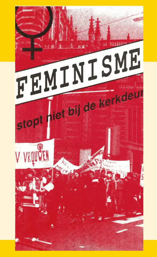 FEMINISME STOPT NIET BIJ DE KERKDEUR
