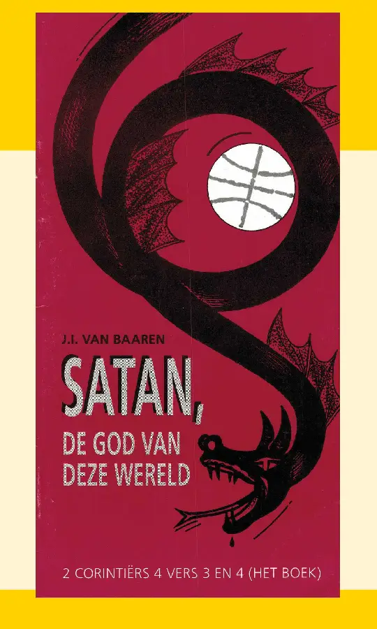 SATAN DE GOD VAN DEZE WERELD