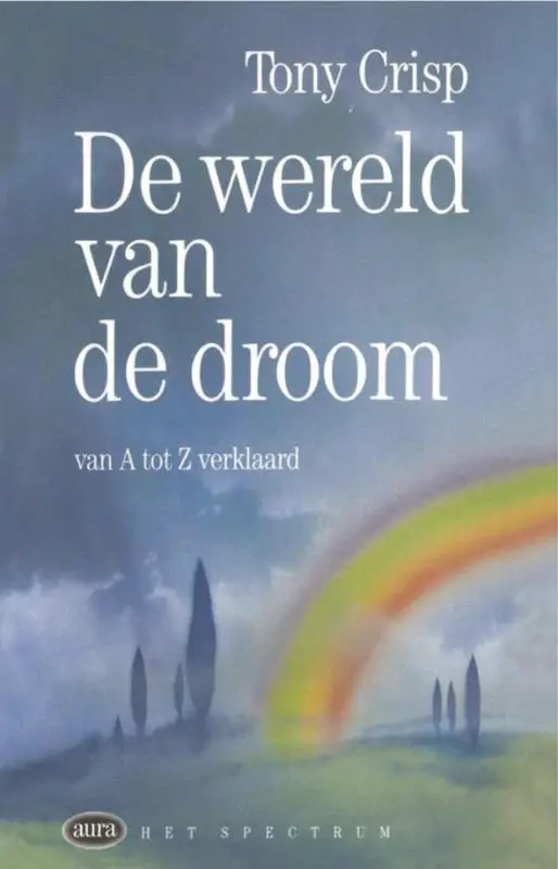 WERELD VAN DE DROOM