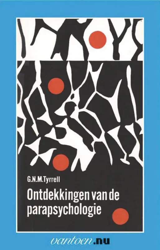 ONTDEKKINGEN VAN DE PARAPSYCHOLOGIE